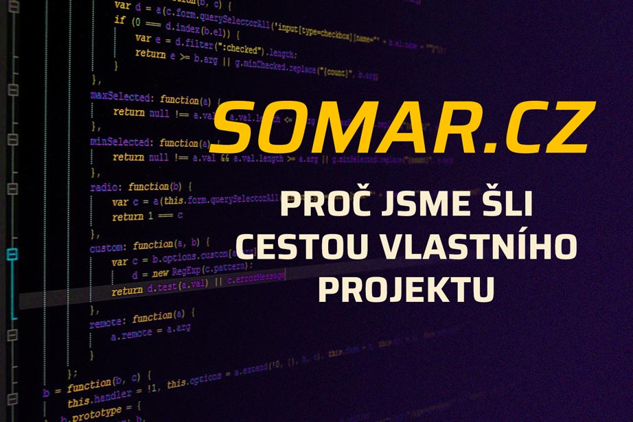 Od nápadu k e‑shopu: SOMAR.CZ